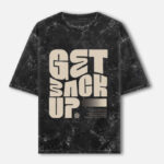 Get Back Up Acid Washed Oversized Tee